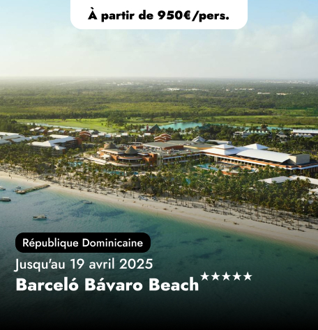 Offre Spéciale en République Dominicaine - Barceló Bávaro Beach★★★★★