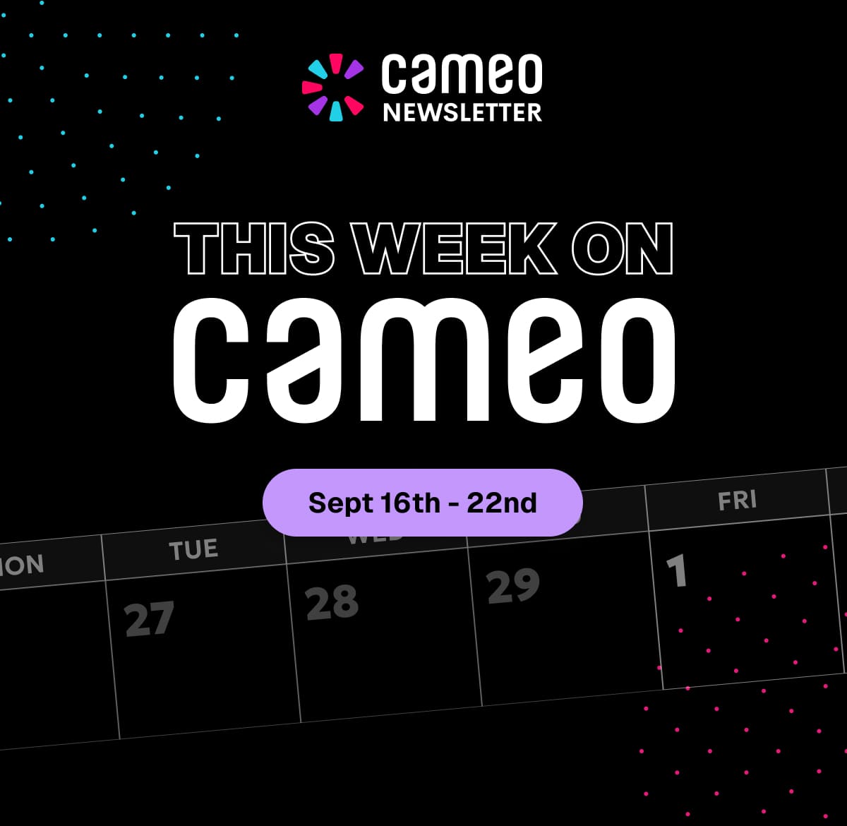 This Week On Cameo News